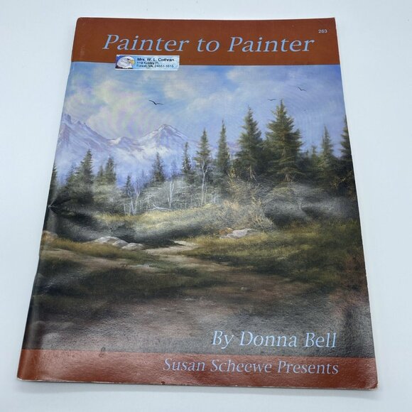 Painter to Painter By Donna Bell 263 Susan Scheewe Presents - Picture 1 of 9